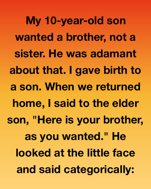 He Asked For A Brother โ But Got So Much More