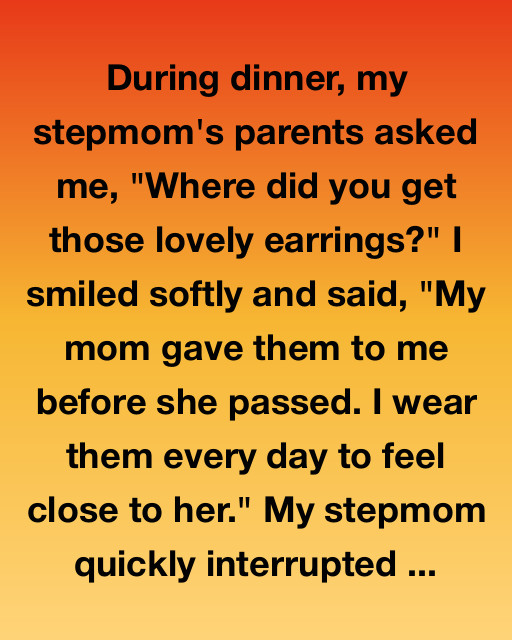 The Earrings That Remembered