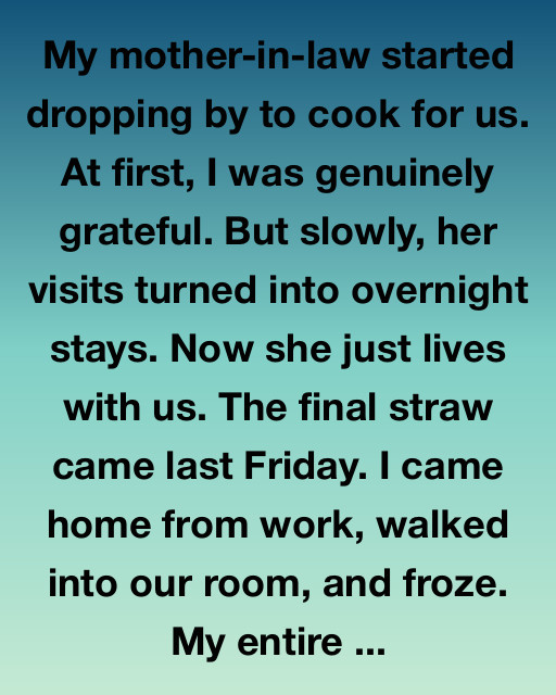 My Mother-In-Law Moved In, And Then Everything Changed