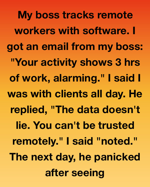 I Saw My Boss Panic After He Tracked My Software Activity, But He Didnโt Realize I Was Actually Doing The One Thing He Couldnโt Measure
