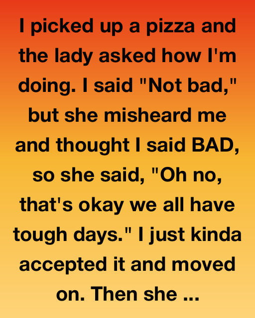 The Day A Pizza Girl Changed My Life