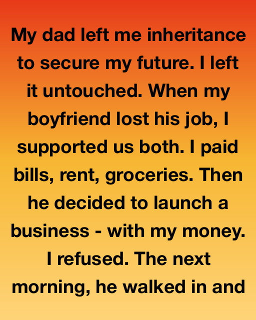 I Thought My Inheritance Was My Security, But The Truth About My Dadโs Final Gift Taught Me That Real Safety Isnโt Found In A Bank Account