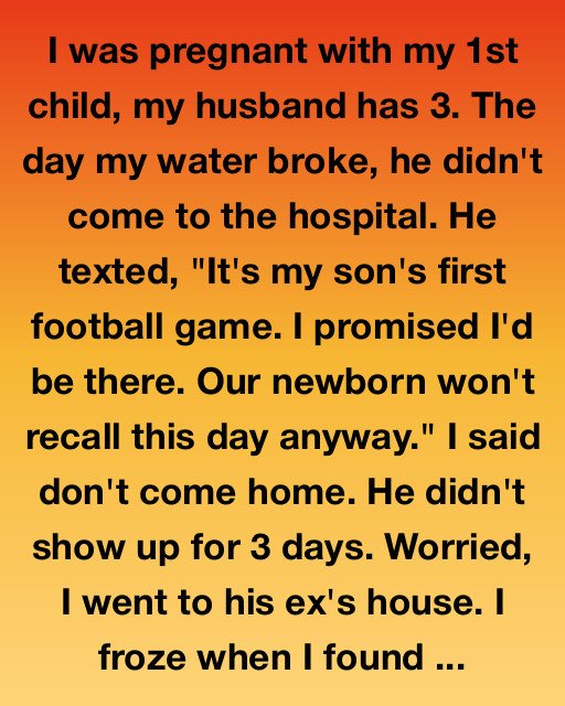 He Missed The Birth—Then I Found Out Why