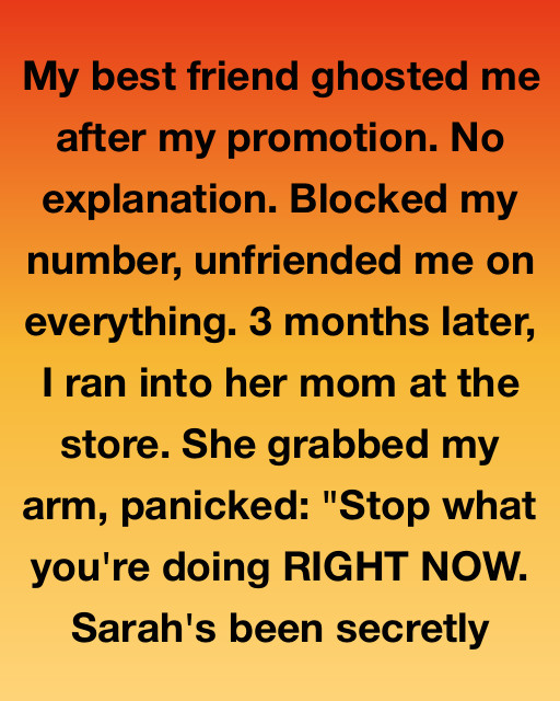 I Found Out The Real Reason My Best Friend Ghosted Me After My Promotion, And It Had Nothing To Do With Jealousy