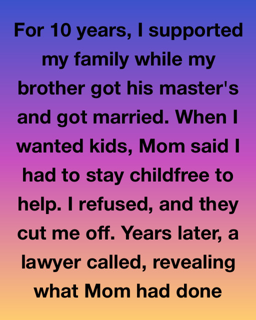 I Supported My Family For A Decade Only To Be Cast Aside When I Wanted A Life Of My Own, But A Surprise Legal Revelation Changed Everything I Thought I Knew About My Sacrifice