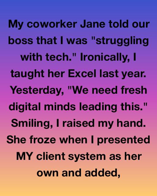 I Taught My Coworker Everything She Knew, Only For Her To Sabotage My Career