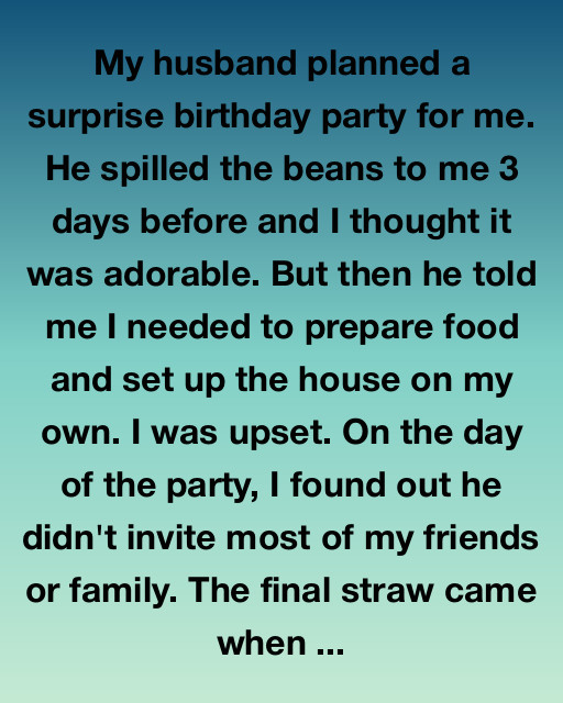 The Birthday That Changed Everything