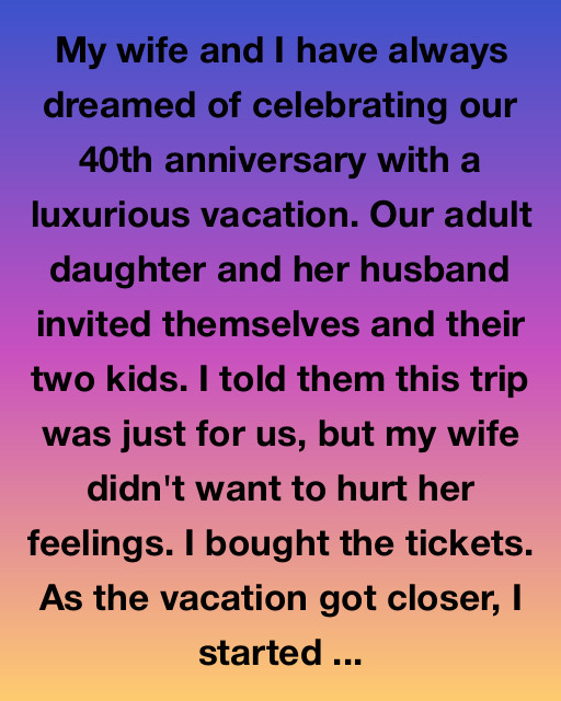 A Vacation Meant For Two