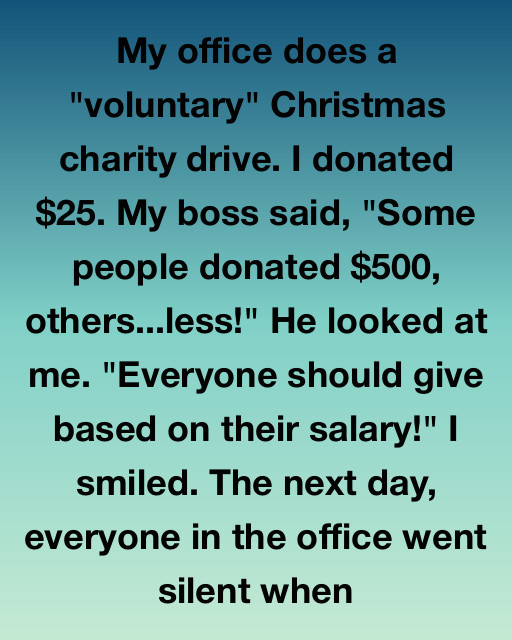 I Saw My Boss Try To Shame Me Over A Charity Donation, But His Plan Backfired When The Office Finally Saw The Truth Behind Our Paychecks