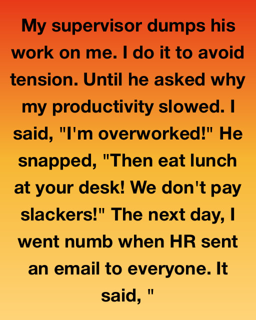 I Drowned In My Supervisor’s Work Until A Single Email From HR Changed My Career Forever