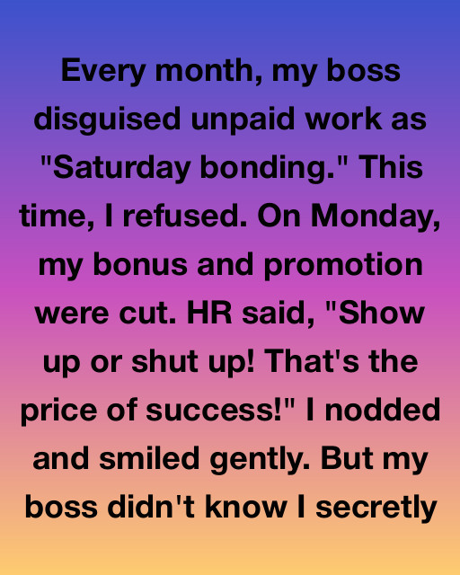 I Nodded And Smiled Gently When My Boss Cut My Promotion For Skipping An Unpaid Saturday, But He Didn’t Know I Had Already Started Pulling The Rug From Under Him