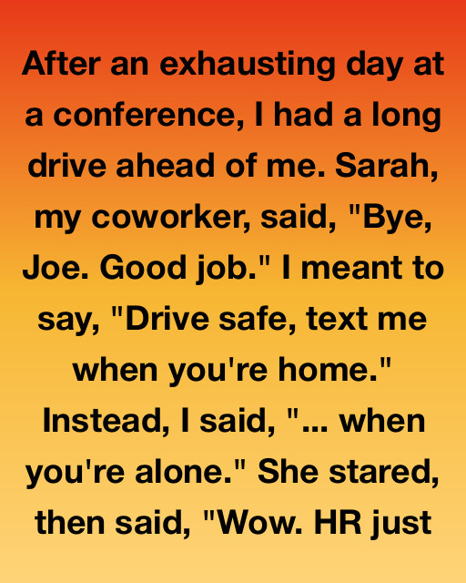 I Misspoke At The Worst Possible Moment And It Ended Up Saving Someone’s Life