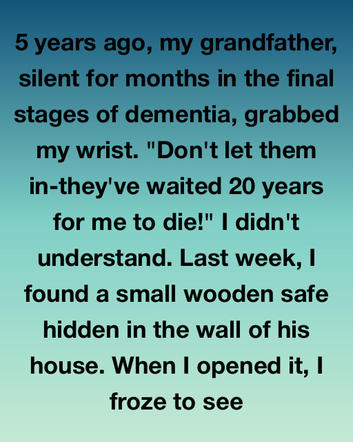 My Grandfather’s Last Warning And The Secret In The Wall
