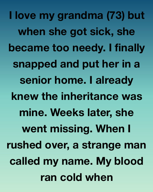 I Love My Grandma But Putting Her Away Was The Biggest Mistake Of My Life