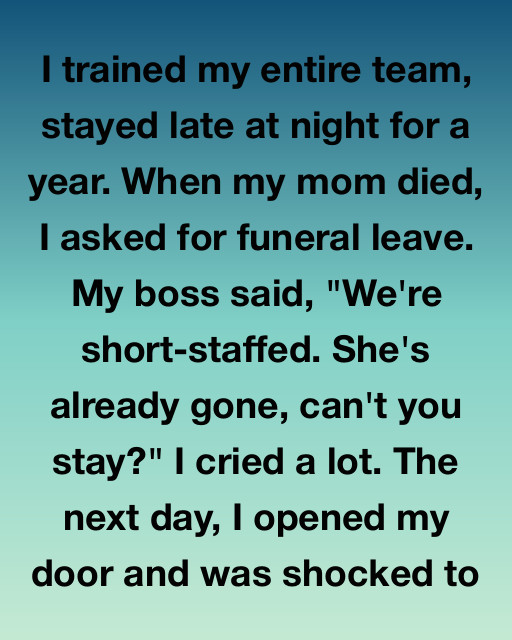 I Worked For A Company That Didn’t Value My Grief, But My Team Showed Me Exactly What Loyalty Really Means