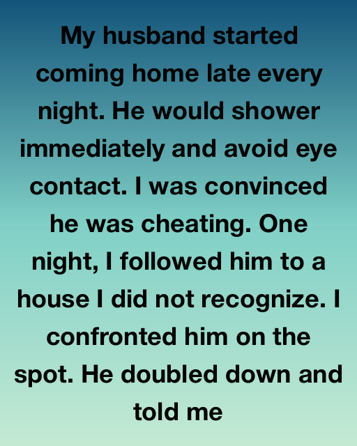 I Suspected My Husband Was Living A Double Life In The Shadows, But The Truth I Found At That Strange House Was Nothing Like The Affair I Had Imagined